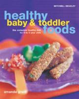 Healthy Baby & Toddler Foods