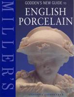 Godden's New Guide to English Porcelain