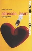 Adrenalin- Heart
