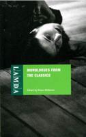 Monologues from the Classics