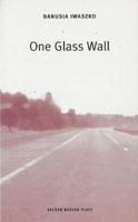 One Glass Wall