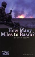 How Many Miles to Basra?