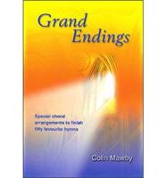 Grand Endings