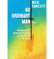 No Ordinary Man Book 2