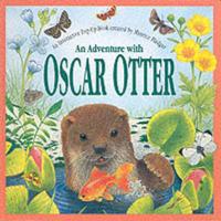 An Adventure With Oscar Otter