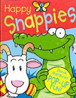 Happy Snappies. "Farmyard Fun", "Jolly Jungle", "Pet Parade", "Zany Zoo"