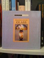 Twentieth-Century Glass