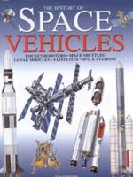 The History of Space Vehicles