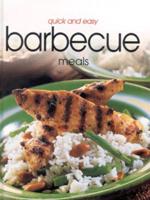 Quick and Easy Barbecue Meals