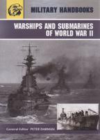 Warships and Submarines of World War 2