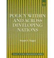 Policy Within and Across Developing Nations