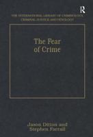 The Fear of Crime