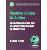 Positive Action in Action