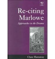 Re-Citing Marlowe