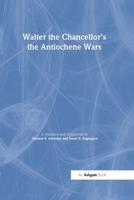 Walter the Chancellor's The Antiochene Wars