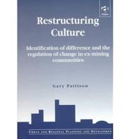 Restructuring Culture
