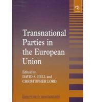 Transnational Parties in the European Union