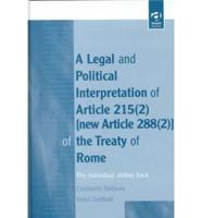 A Legal and Political Interpretation of Article 215(2) (New Article 288(2)) of the Treaty of Rome