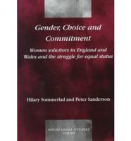 Gender, Choice and Commitment
