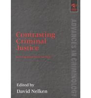 Contrasting Criminal Justice