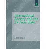 International Society and the De Facto State