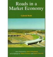 Roads in a Market Economy