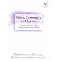Crime, Community and Locale