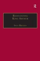 Reinventing King Arthur