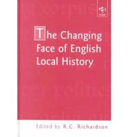 The Changing Face of English Local History