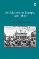 Art Markets in Europe, 1400-1800