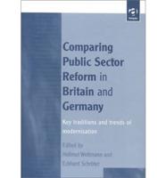 Comparing Public Sector Reform in Britain and Germany
