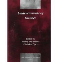 Undercurrents of Divorce