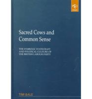 Sacred Cows and Common Sense