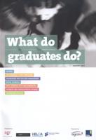 What Do Graduates Do?