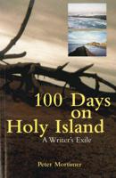 100 Days on Holy Island