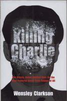 Killing Charlie