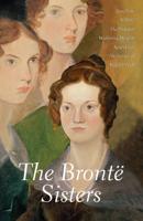 Selected Works of the Brontë Sisters