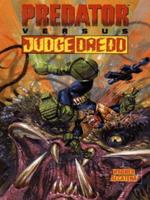 Predator Versus Judge Dredd