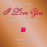 How to Say 'I Love You'
