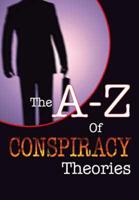 The A-Z of Conspiracy Theories