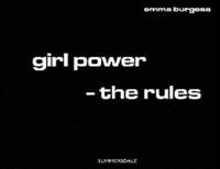Girl Power - The Rules