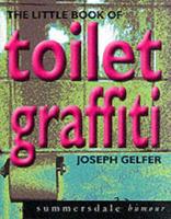 The Book of Toilet Graffiti