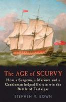 The Age of Scurvy