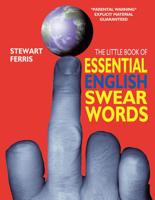 The Little Book of Essential English Swear Words