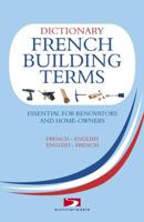 Dictionary of French Building Terms