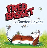 Fred Basset for Gardeners