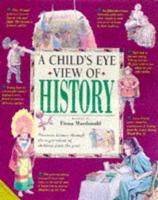 A Child's Eye View of History