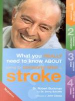 What You Really Need to Know About Caring for Someone After a Stroke