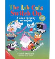 The Lab Cats Switch On