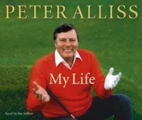 Peter Alliss-My Life